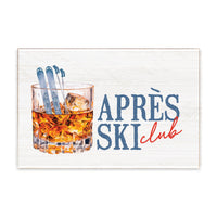Apres Ski Club Block Sign