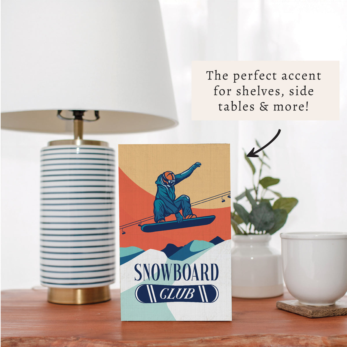 Snowboard Club Block Sign