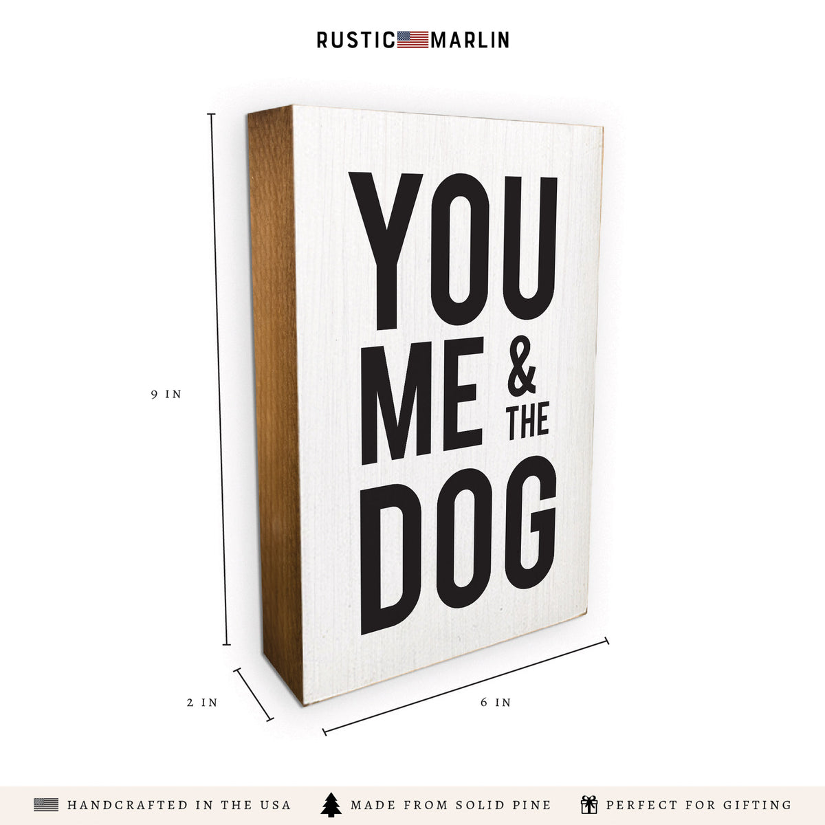 You Me And The Dog Block Sign