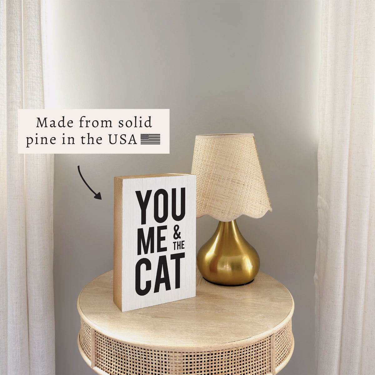 You Me And The Cat Block Sign