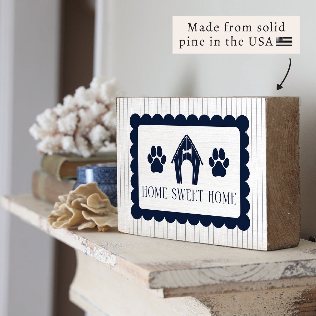 Dog House Home Sweet Home Block Sign