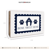 Dog House Home Sweet Home Block Sign