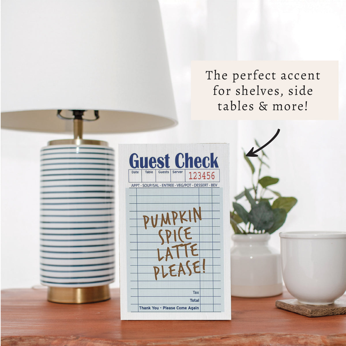 Guest Check Pumpkin Spice Latte Block Sign