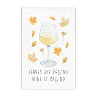 Leaves Falling Wine Calling Block Sign