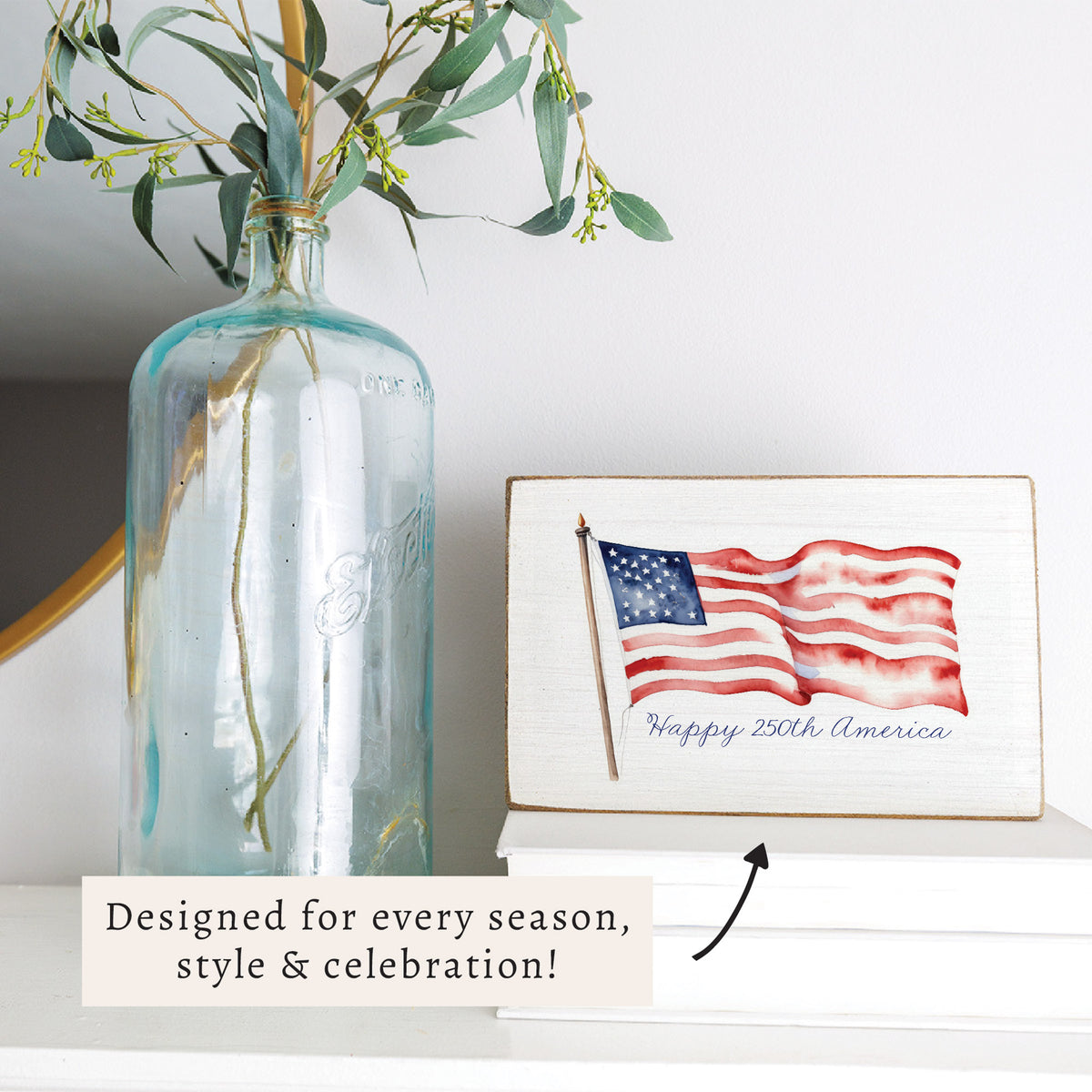 Happy 250th American Flag Block Sign
