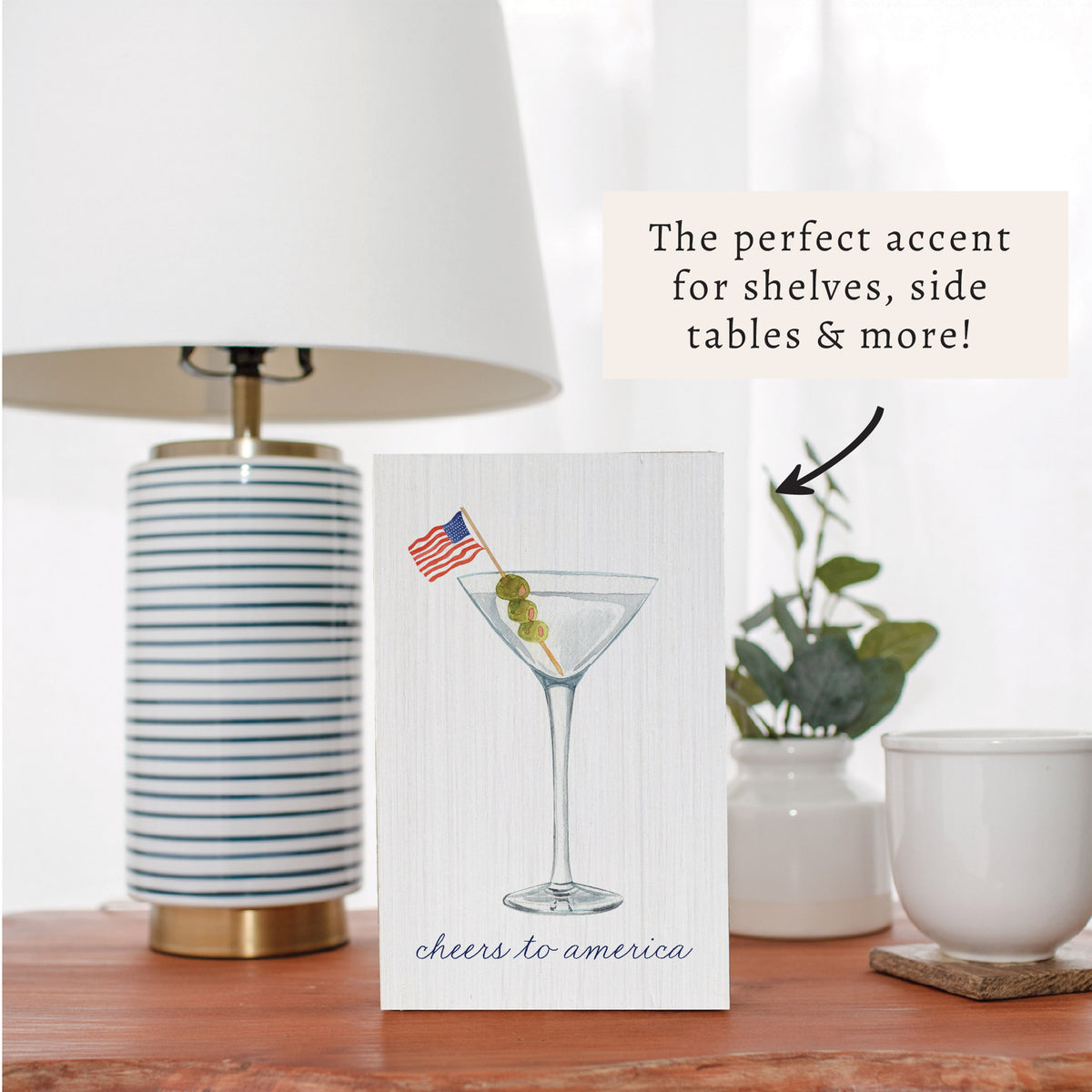 Cheers to America Martini Block Sign