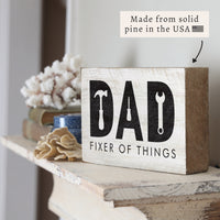 Dad Fixer Of Things Block Sign