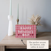 Happy Valentine's Day Gingham  Block Sign