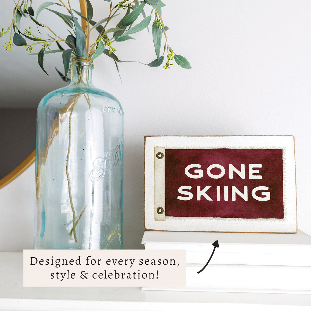 Gone Skiing Block Sign