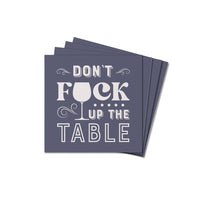 Don't F Up The Table Coaster Set