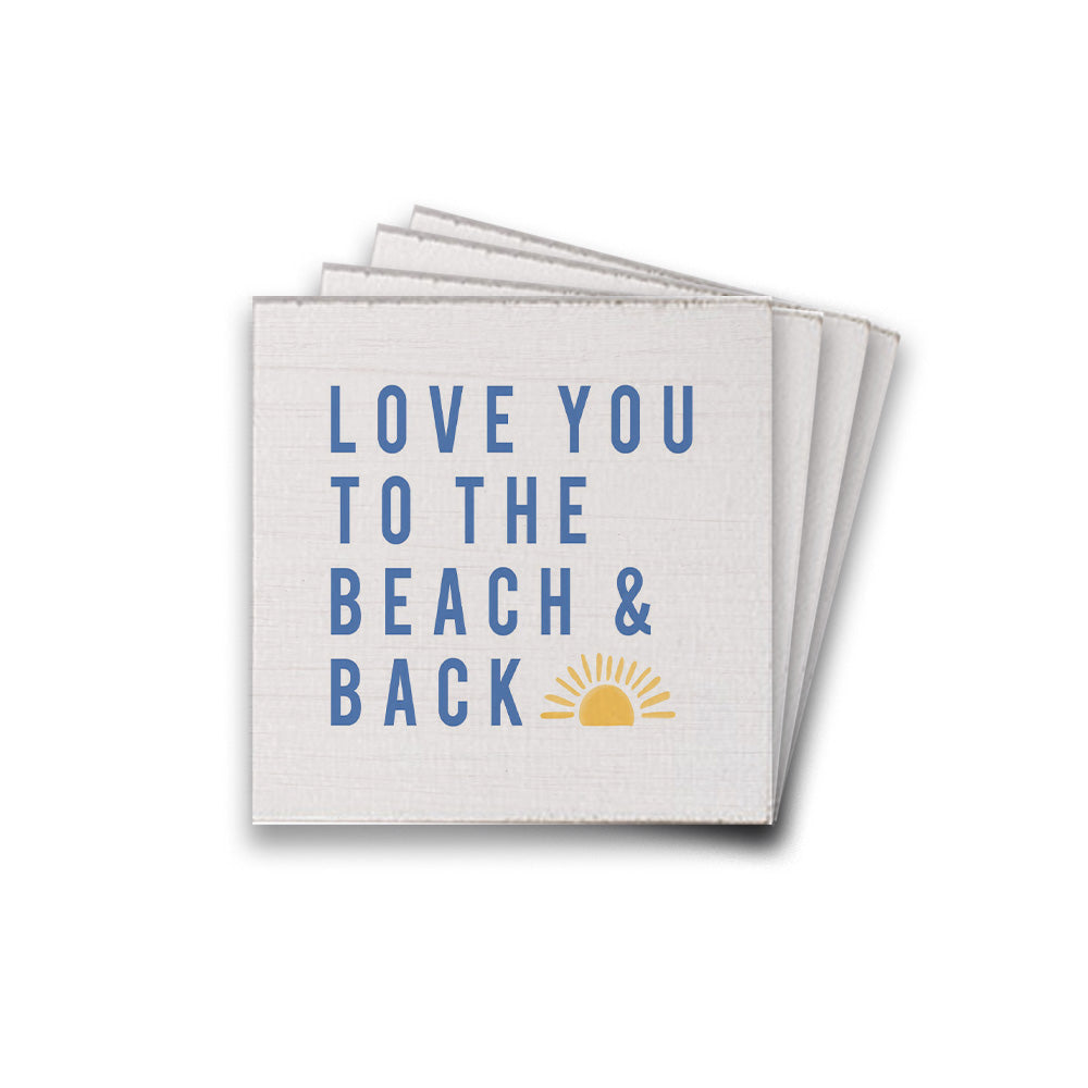 Love You To The Beach Sunset Coaster