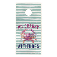 No Crabby Attitudes Cornhole Game Set
