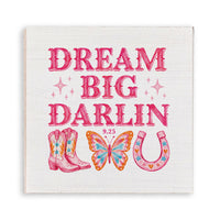 Dream Big Darlin Magnet