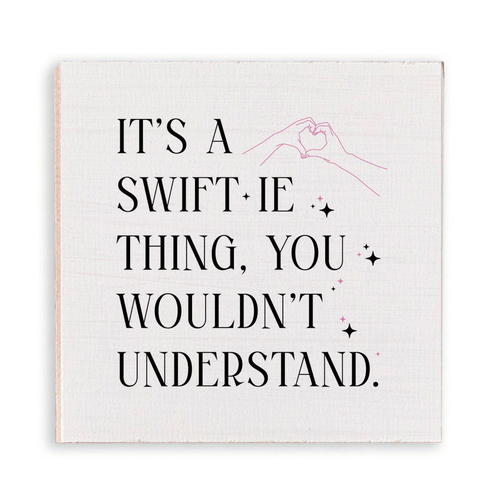 It’s A Swiftie Thing Magnet
