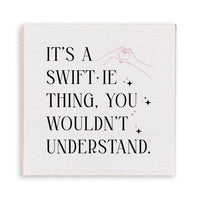 It’s A Swiftie Thing Magnet