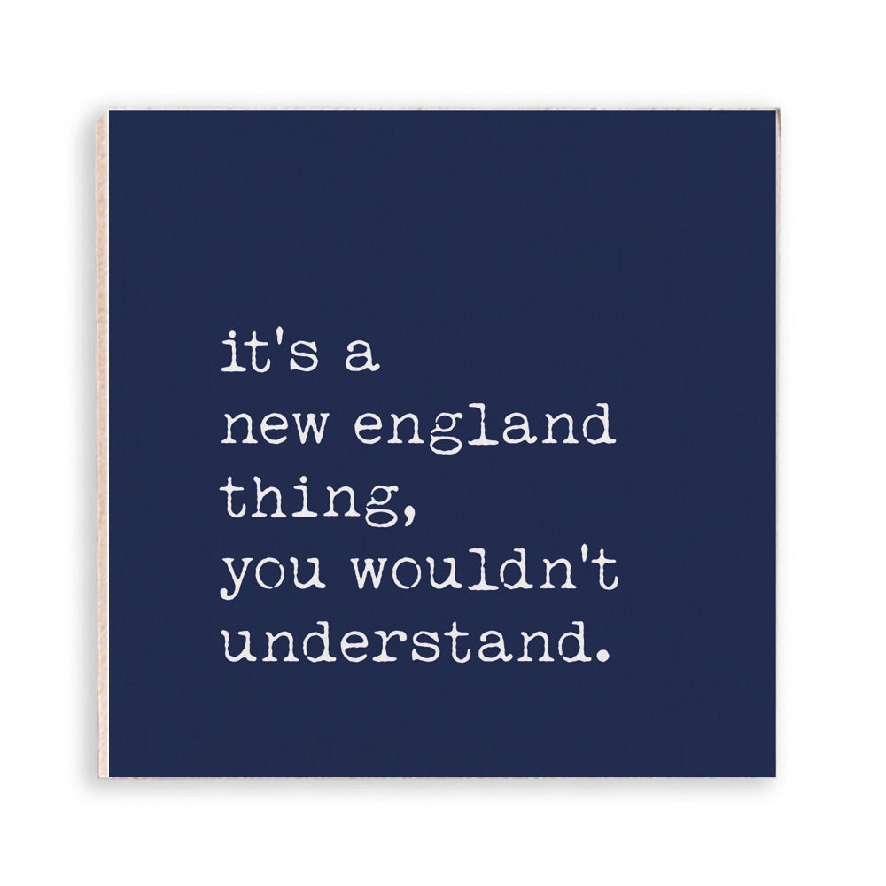 It’s A New England Thing Magnet