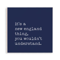 It’s A New England Thing Magnet