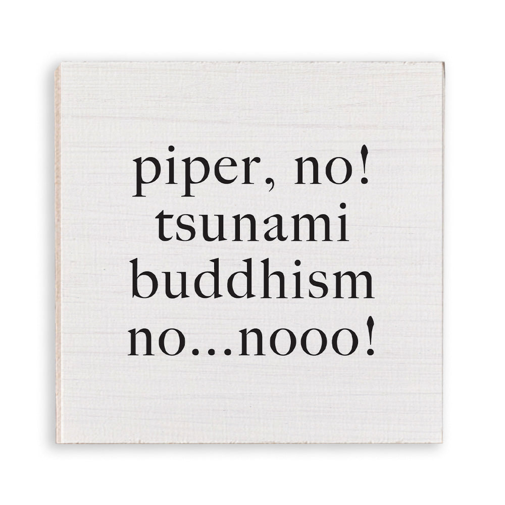 Piper Noooo Magnet