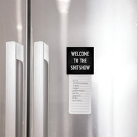 Welcome To The Shit Show Magnet
