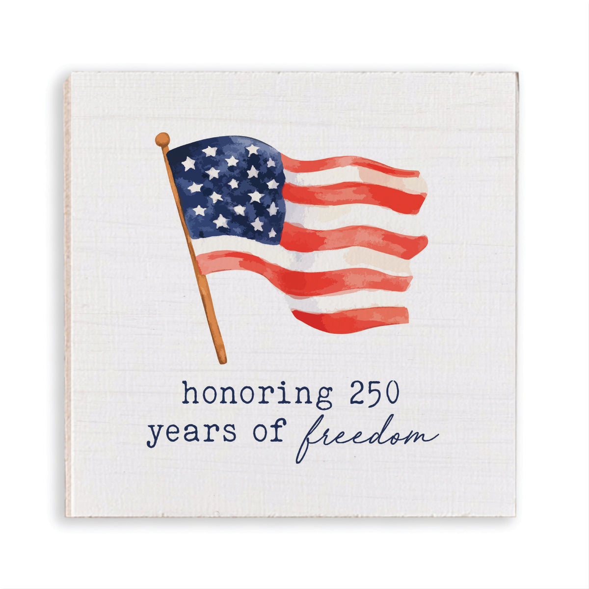 Honoring 250 Years Of Freedom Magnet