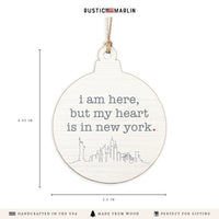 My Heart Is In New York Ornament