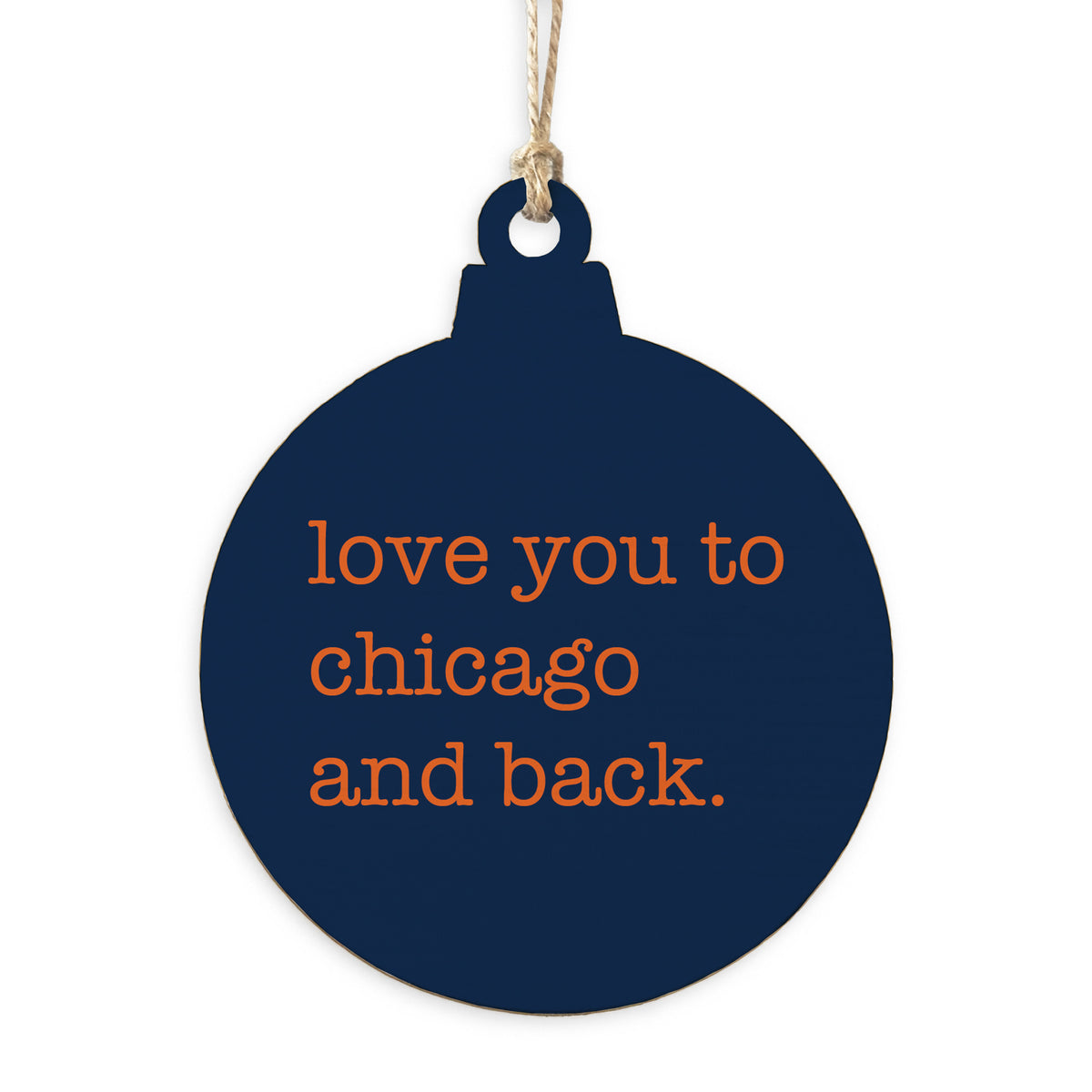 Love You To Chicago Ornament