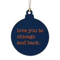 Love You To Chicago Ornament