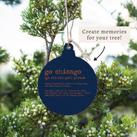 Go Chicago Defintion Ornament