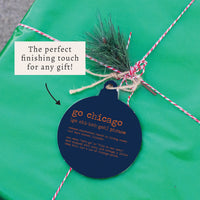 Go Chicago Defintion Ornament