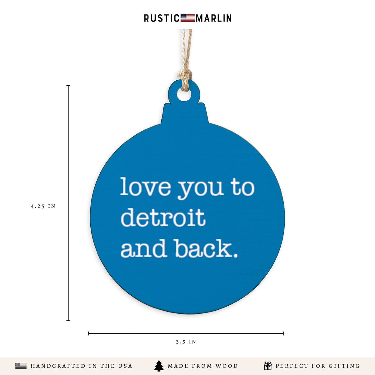 Love You To Detroit Ornament