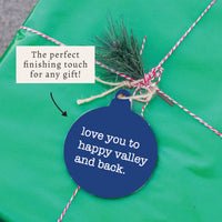 Love You To Happy Val-Ley Ornament