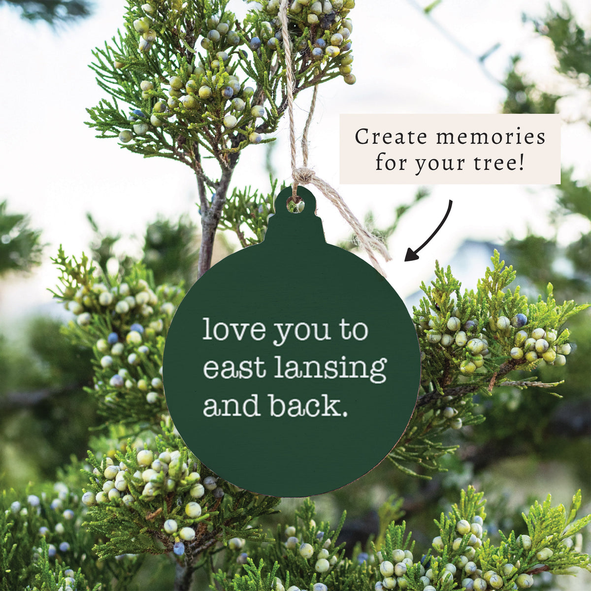 Love You To East Lan-Sing Ornament