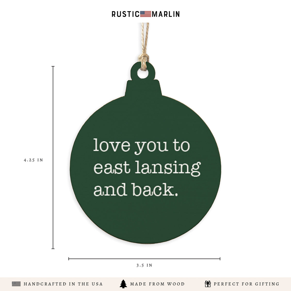 Love You To East Lan-Sing Ornament