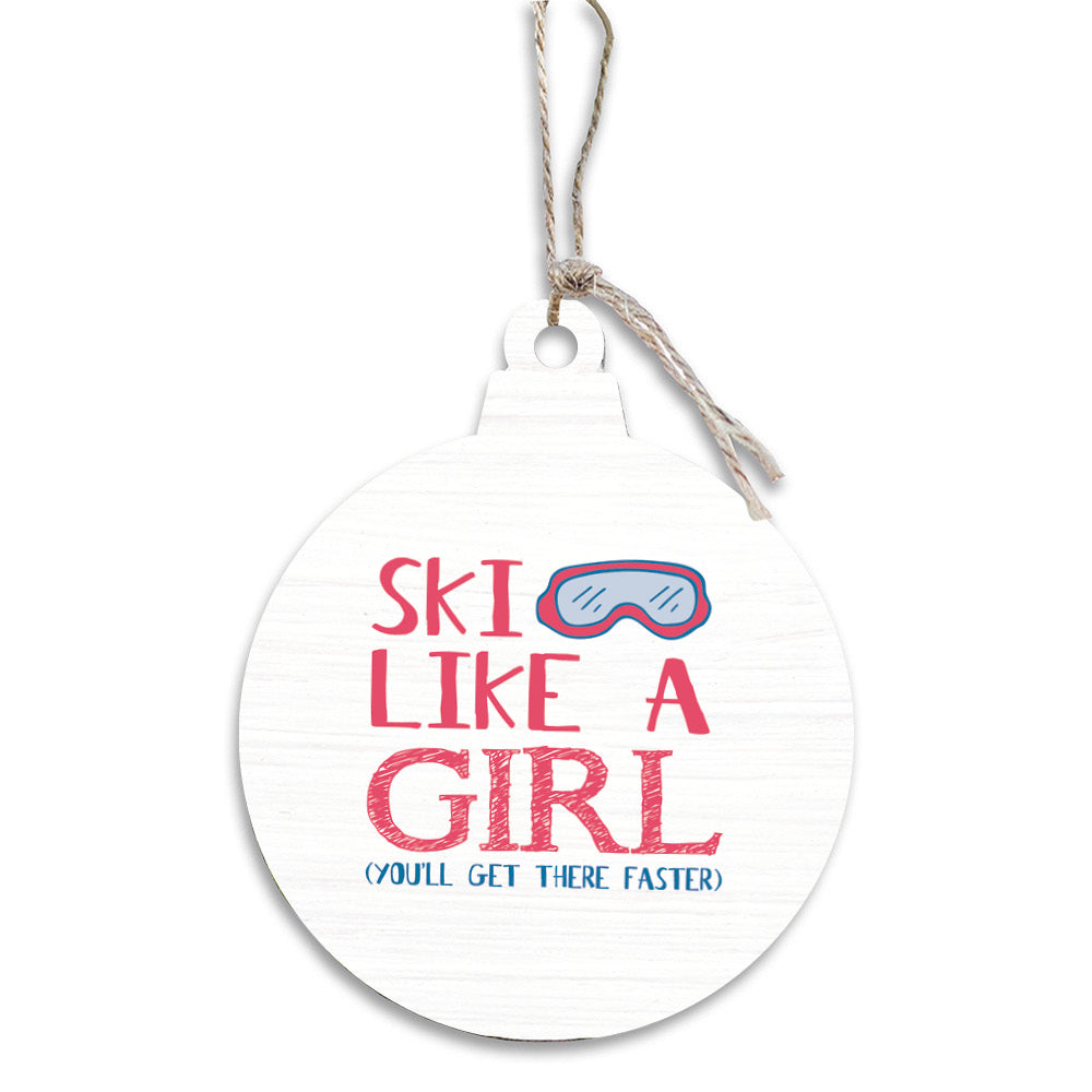 Ski Like A Girl Bulb Ornament