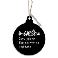 Love You To The Mountains And Back Bulb Ornament