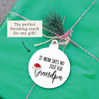 Just Ask Grandpa Ornament