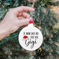 Just Ask Gigi Bulb Ornament