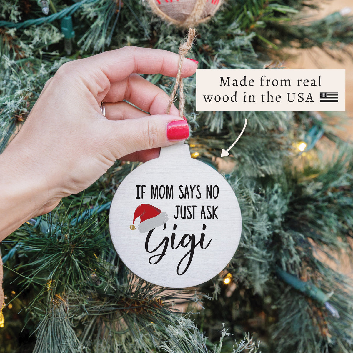 Just Ask Gigi Ornament