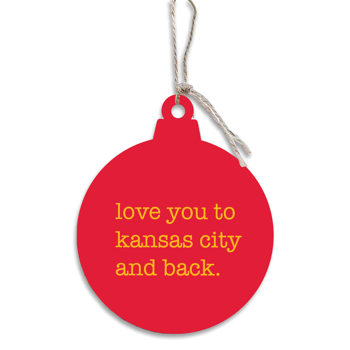 Love You To Kansas City Ornament