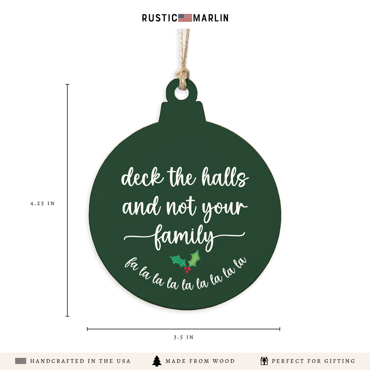 Deck the Halls Ornament