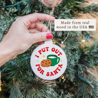 I Put Out Ornament