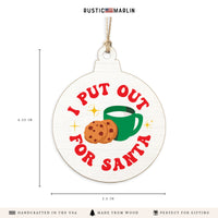 I Put Out Ornament