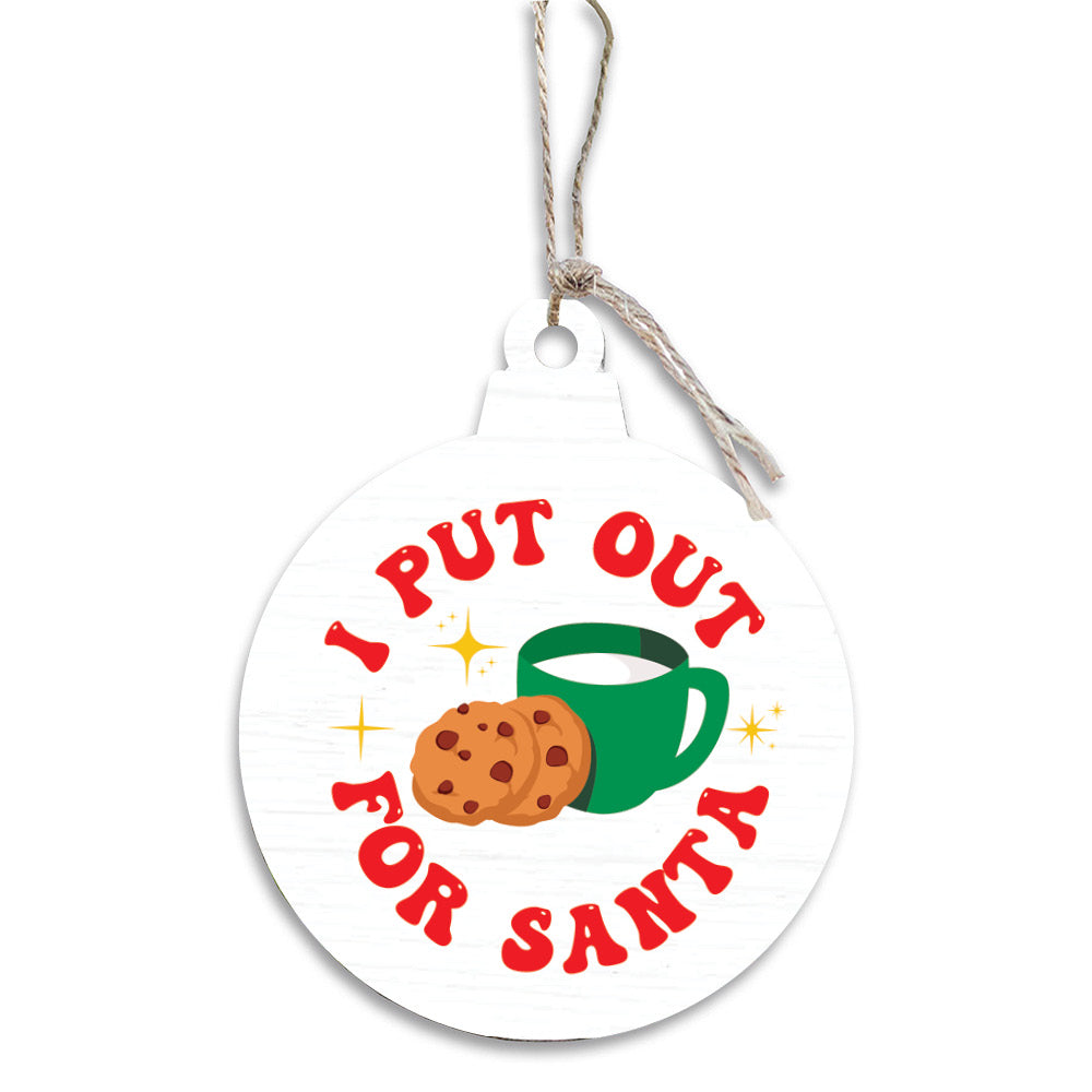I Put Out Ornament