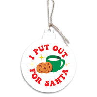 I Put Out Ornament