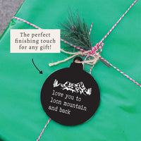 Love You To Mountains Personalized Ornament