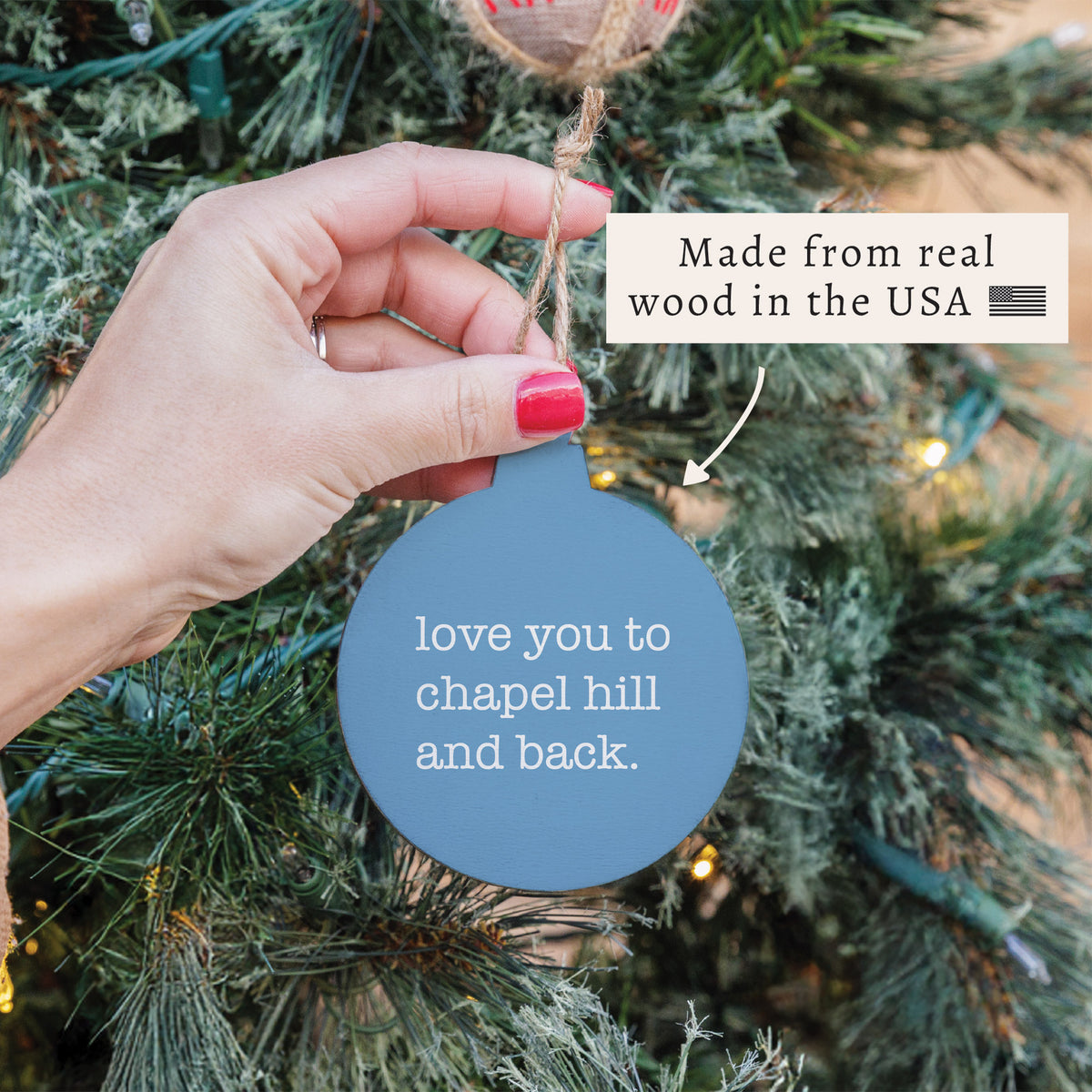 Love You To Chapel Hill Ornament