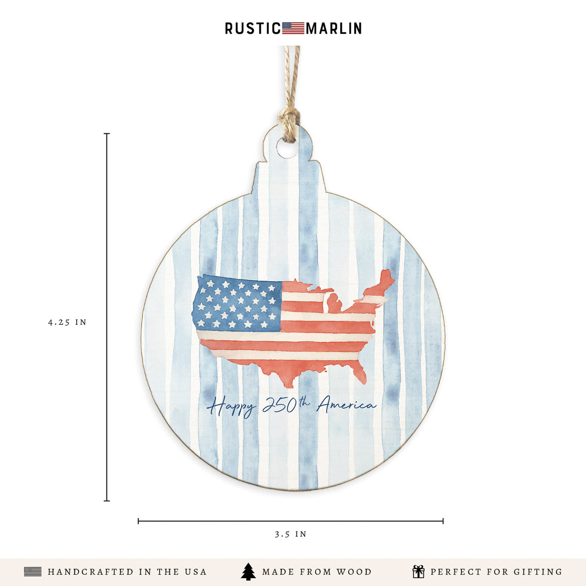 USA Happy 250th America Ornament