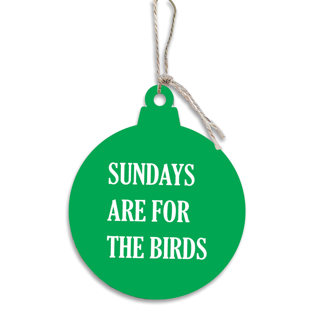 Sundays Are For Birds Ornament