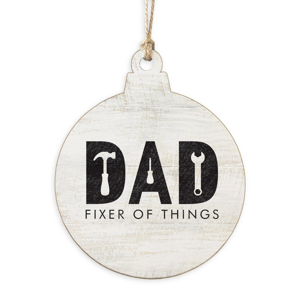 Dad, Fixer of Things Ornament
