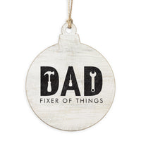 Dad, Fixer of Things Ornament